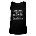 Difficult Times Tank Tops