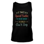 To Hear What A Child Tank Tops