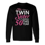 Sister Milestones Shirts