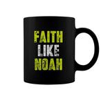 Faith Quotes Mugs
