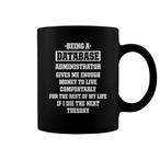 Database Administrator Mugs
