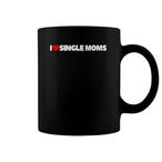 Single Mom Mugs