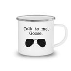 Talk To Me Goose Mugs