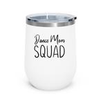 Ballet Mom Tumblers
