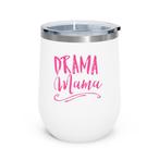 Drama Mama Tumblers