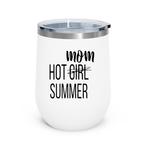Hot Mom Summer Tumblers
