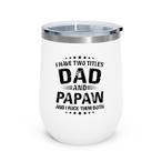Papaw Tumblers