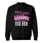 Crazy Grandma Sweatshirts