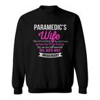 Paramedic Wife Sweatshirts