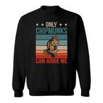 Chipmunk Sweatshirts