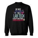 Lab Technician Sweatshirts