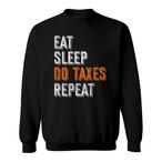 Tax Season Sweatshirts