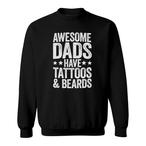Awesome Bearded Dad Sweatshirts