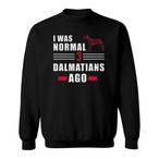 Dalmatian Sweatshirts