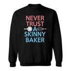 Baker Sweatshirts
