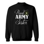 Army Sister Sweatshirts