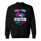 Sisterly Love Sweatshirts