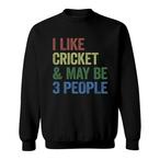 Cricket Sweatshirts