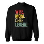 Chef Wife Sweatshirts