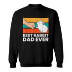 Rabbit Dad Sweatshirts