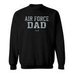 Air Force Dad Sweatshirts