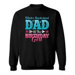 Dad Birthday Sweatshirts
