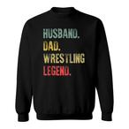 Wrestling Husband Sweatshirts