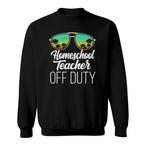 Homeschool Teacher Sweatshirts