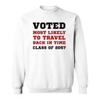 Time Travel Sweatshirts