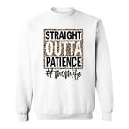 Patience Sweatshirts