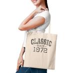 1972 Birthday Tote Bags