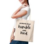 Humble Tote Bags