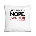 June 19th Pillows