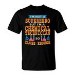 Chemical Technician Shirts