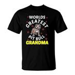 Pitbull Grandma Shirts