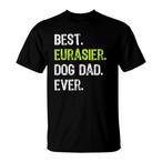 Eurasier Shirts