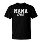 Owl Mom Shirts