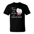 Rabbit Mom Shirts
