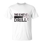 Drilling Engineer Shirts