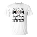Jojo Mother Shirts
