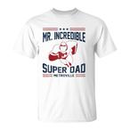 Super Dad Shirts
