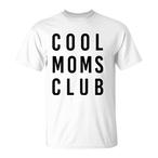 Cool Mom Shirts