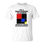 Montessori Teacher Shirts