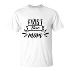 First Time Mom Shirts
