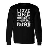 Guns Love One Woman And Several Guns Long Sleeve T-Shirt