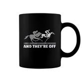Horse Racing And They're Off Horse Racing Coffee Mug