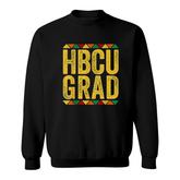 Hbcu Grad  Historical Black College Alumni Gifts For Students Sweatshirt
