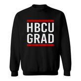 Hbcu Grad Historical Black College Alumni School Sweatshirt