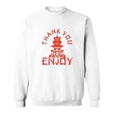 Chinese Take Out Thank You Enjoy Food Asian Chinese Takeout Sweatshirt