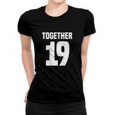 Together Since 19 Year Couple Matching Anniversary Women T-shirt